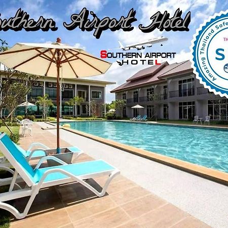 Southern Airport Hatyai هات ياي المظهر الخارجي الصورة